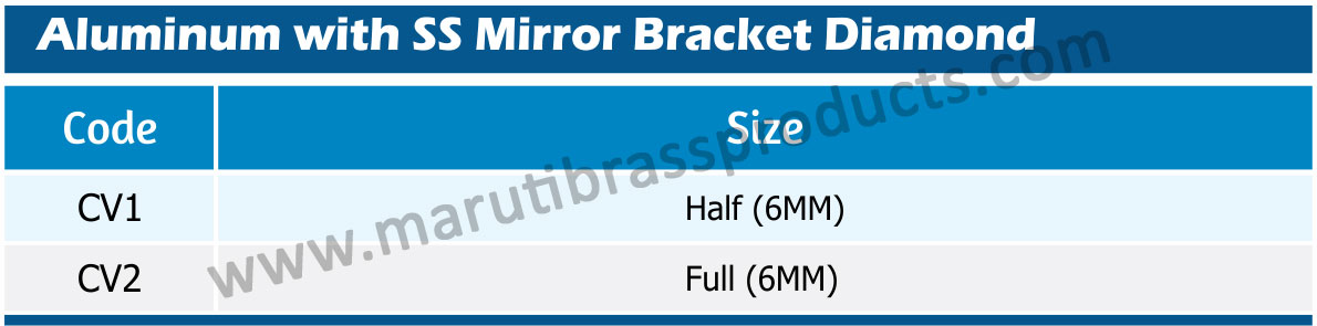 Aluminum with SS Mirror Bracket Diamond Size